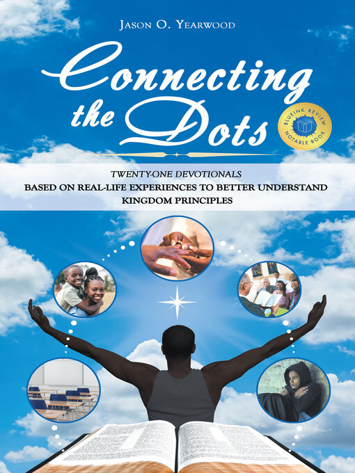 Title details for Connecting the Dots by Jason O. Yearwood - Available